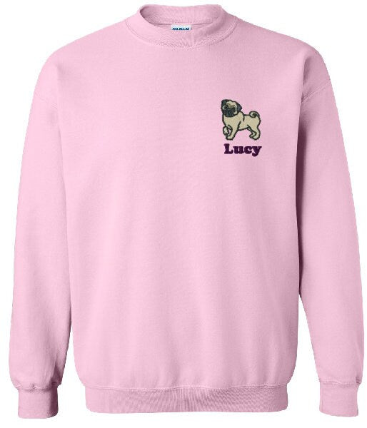 Personalized Pug Sweatshirt Embroidered Fleece Sweatshirt Name Word Phrase on a Sweatshirt