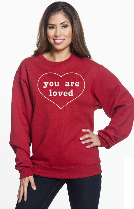 You Are Loved Valentines Galentines Crew Neck Sweatshirt