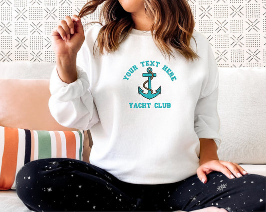 Personalized Boat Anchor Yacht Club Nautical Embroidered Sweatshirt